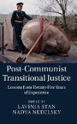 Post-Communist Transitional Justice