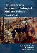 The Cambridge Economic History of Modern Britain 2 Volume Hardback Set