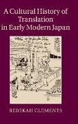 A Cultural History of Translation in Early Modern Japan