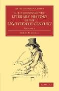 Illustrations of the Literary History of the Eighteenth Century - Volume 2