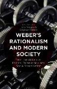 Weber's Rationalism and Modern Society