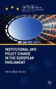 Institutional and Policy Change in the European Parliament
