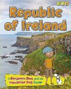 Republic of Ireland: A Benjamin Blog and His Inquisitive Dog Guide