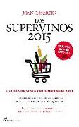 LOS SUPERVINOS 2015