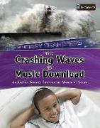 From Crashing Waves to Music Download: An Energy Journey Through the World of Sound