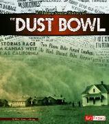 A Primary Source History of the Dust Bowl