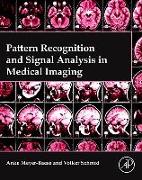 Pattern Recognition and Signal Analysis in Medical Imaging