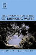 The Environmental Science of Drinking Water