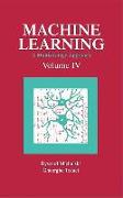 Machine Learning: A Multistrategy Approach, Volume IV