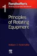 1. Forsthoffer's Rotating Equipment Handbooks: Fundamentals of Rotating Equipment