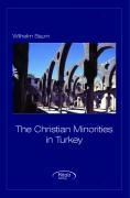 The Christian Minorities in Turkey