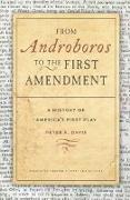 From Androboros to the First Amendment