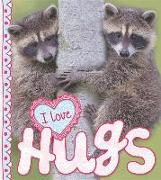 I Love Hugs