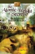 Atomic Weight of Secrets or the Arrival of the Mysterious Men in Black