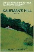 Kaufman's Hill: A Memoir