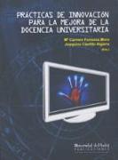 Prácticas de innovación para la mejora de la docencia universitaria