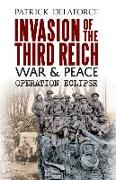 Invasion of the Third Reich War and Peace: Operation Eclipse