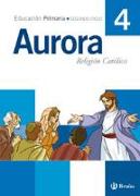 Religión Aurora, 4 Educación Primaria