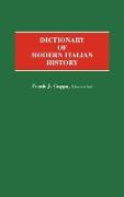 Dictionary of Modern Italian History