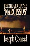 The Nigger of the 'Narcissus' by Joseph Conrad, Fiction, Classics