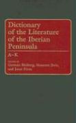 Dictionary of the Literature of the Iberian Peninsula: A-K