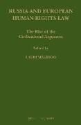 Russia and European Human-Rights Law: The Rise of the Civilizational Argument