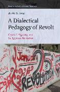 A Dialectical Pedagogy of Revolt: Gramsci, Vygotsky, and the Egyptian Revolution