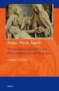 Stone, Flesh, Spirit: The Entombment of Christ in Late Medieval Burgundy and Champagne