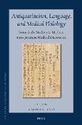 Antiquarianism, Language, and Medical Philology: From Early Modern to Modern Sino-Japanese Medical Discourses