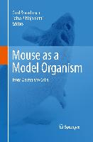 Mouse as a Model Organism