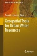 Geospatial Tools for Urban Water Resources