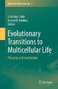 Evolutionary Transitions to Multicellular Life