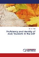 Proficiency and Identity of Arab Students in the UAE