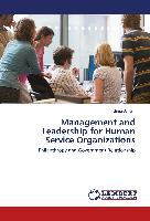 Management and Leadership for Human Service Organizations