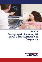 Sonographic Scanning Of Urinary Tract Affection in Pregnancy