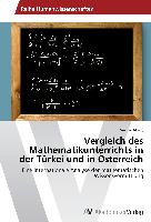 Vergleich des Mathematikunterrichts in der Türkei und in Österreich