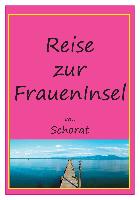 Reise zur Fraueninsel