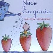 Nace Eugenia