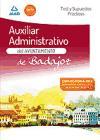 Auxiliares Administrativos, Ayuntamiento de Badajoz. Test y supuestos prácticos