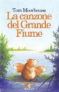 La canzone del Grande Fiume