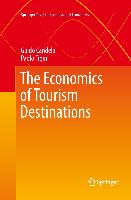 The Economics of Tourism Destinations