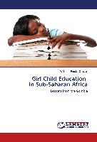 Girl Child Education In Sub-Saharan Africa