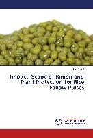 Impact, Scope of Rimon and Plant Protection for Rice Fallow Pulses
