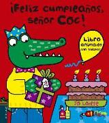 ¡Feliz cumpleaños señor Coc!