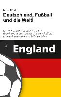 Deutschland, Fußball und die Welt!