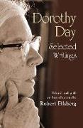 Dorothy Day: Selected Writings, By Little and by Little