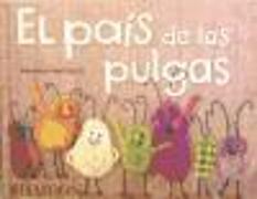 El Pais de Las Pulgas (Bugs in a Blanket) (Spanish Edition)