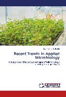 Recent Trends In Applied Microbiology