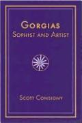 Gorgias, Sophist and Artist