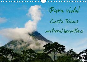 ¡Pura vida! Costa Ricas natural beauties / UK-version (Wall Calendar perpetual DIN A4 Landscape)